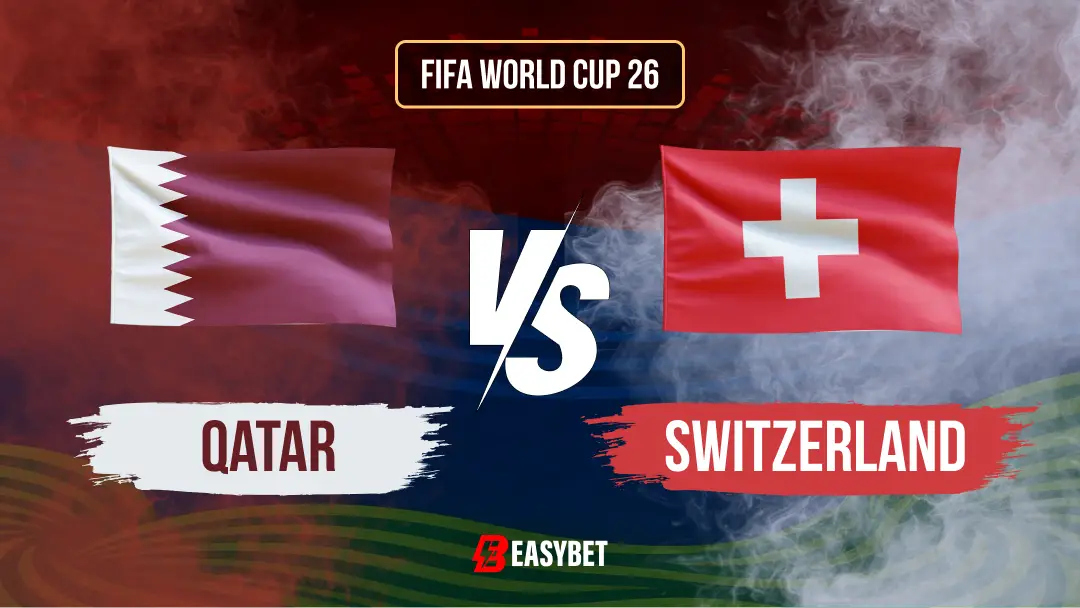 Qatar Vs Switzerland Fifa World Cup 26 Prediction Easybet qatar-vs-switzerland-fifa-world-cup-26-prediction-easybet